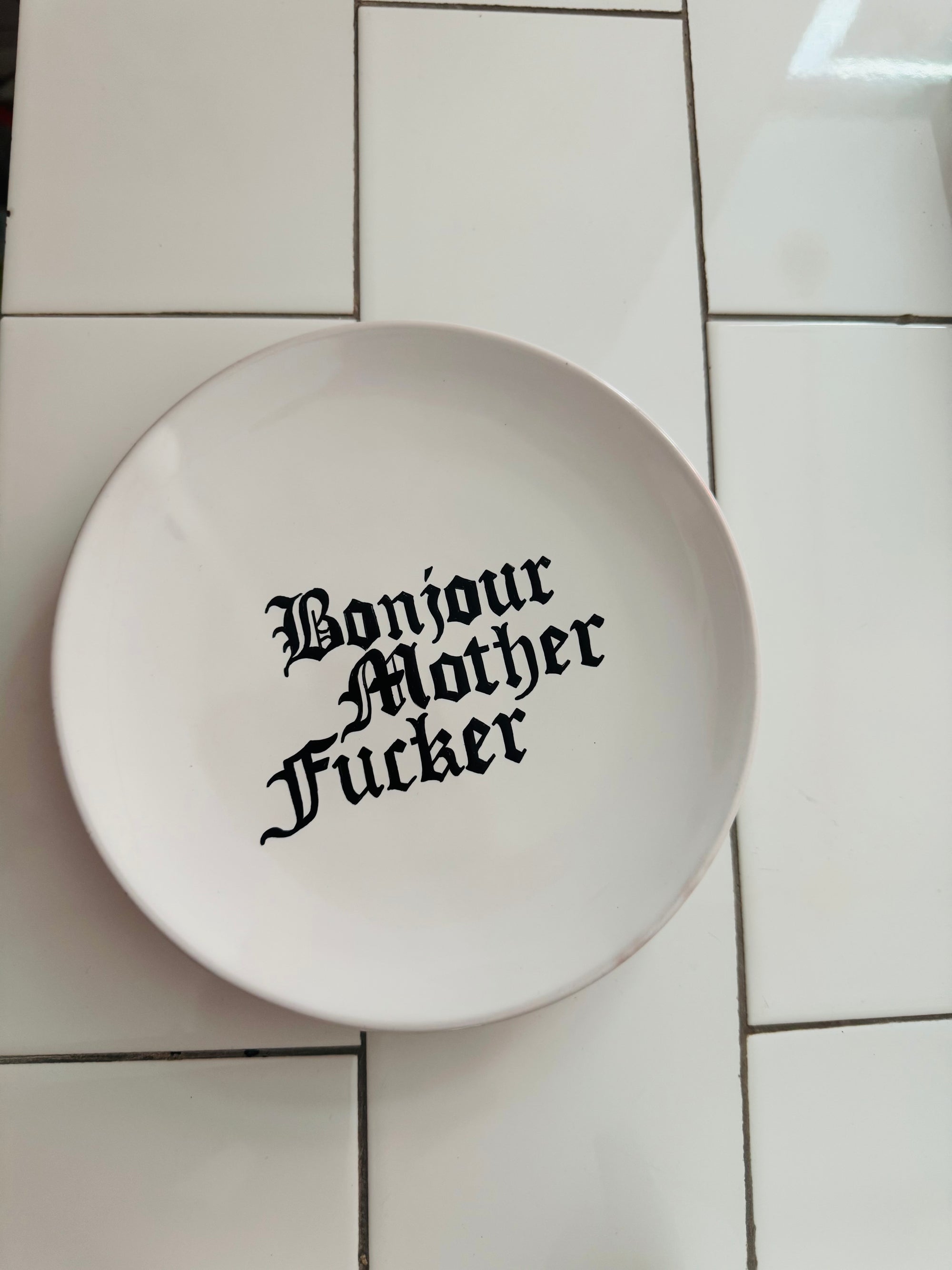 Bonjour Mother Fucker