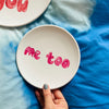 I like you / me too