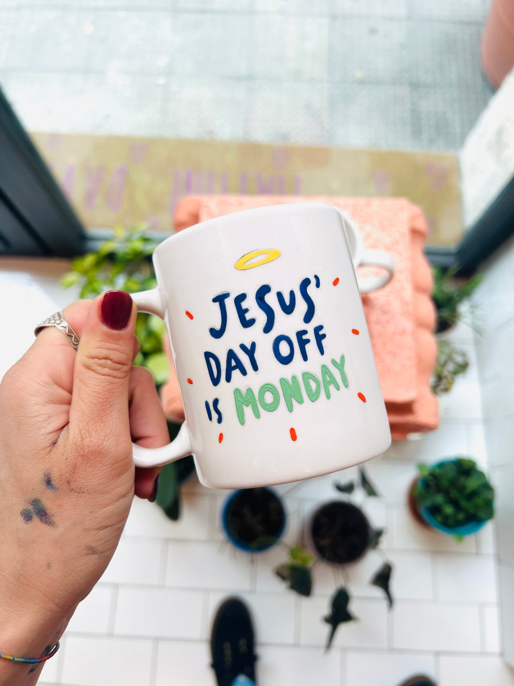 Jesus’ day off is MONDAY